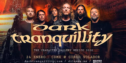 Dark Tranquillity "The Character Gallery" - Ciudad de M\u00e9xico