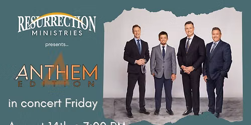 ANTHEM EDITION in concert