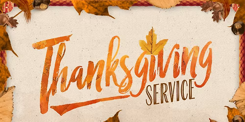 Thanksgiving Service with River City Christian