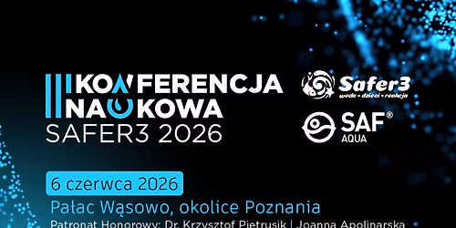 III KONFERENCJA NAUKOWA FUNDACJI SAFER3