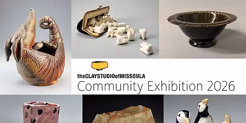 Clay Studio of Missoula Community Exhibition