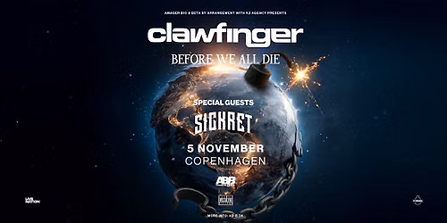 Clawfinger - Special Guests: Sickret - Amager Bio