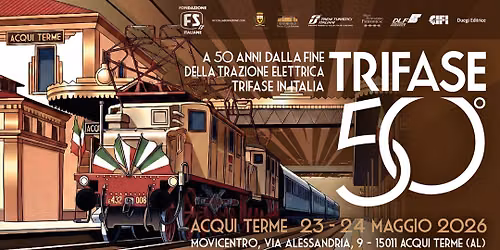 Trifase 50: a cinquant'anni dalla fine della trazione elettrica trifase in Italia