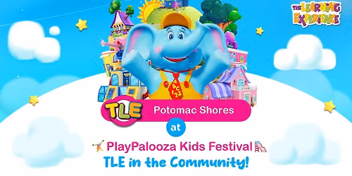 TLE Potomac Shores at The PlayPalooza Kids Festival