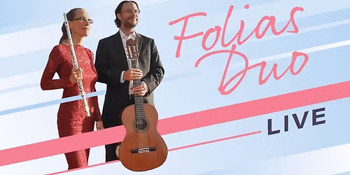 Folias Duo Live in Concert 