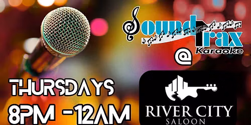 Karaoke Thursdays at River City!!