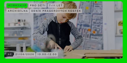 ARCHID\u00cdLNA \ud83d\udfe2 Den\u00edk Pragerov\u00fdch kostek (PRO D\u011aTI)
