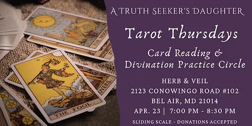 Tarot Thursdays : Community Practice Circle 