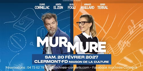 Mur Mure \u00e0 la Maison de la Culture de Clermont-Ferrand