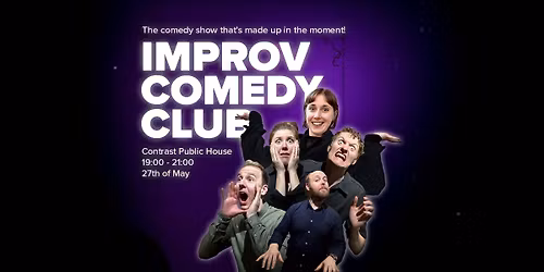 G\u00f6teborg Improv Comedy Club (ENGLISH) @ Contrast Public House 27.05.26