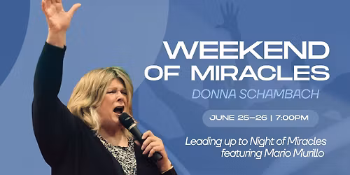 Weekend Of Miracles