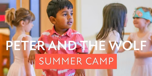 "Peter and the Wolf" Camp (Session 2)