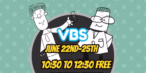 VBS FREE Lunch Provided 