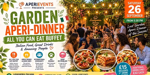 \ud83c\udf3f\ud83c\uddee\ud83c\uddf9 LAST GARDEN APERI-DINNER OF THE SEASON! \ud83c\udf79