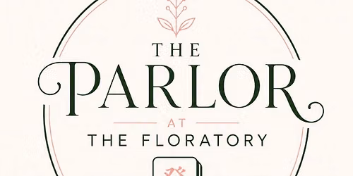 The Parlor Grand Opening