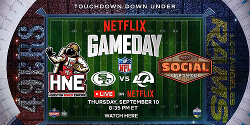 San Francisco vs Los Angeles | Netflix Gameday at Social Beer Garden HTX