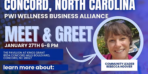 Concord,NC Wellness Business Alliance Meet n Greet