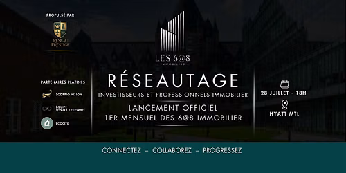 Lancement officiel - 1er mensuel des 6@8 immobilier