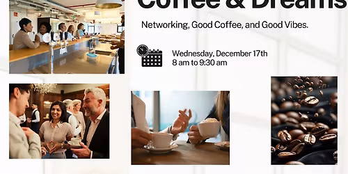 Coffee & Dreams Networking