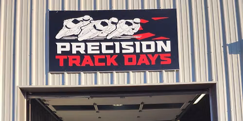 PRECISION TRACK DAYS - 2 Day Event at National Motorsports Park- NCM 