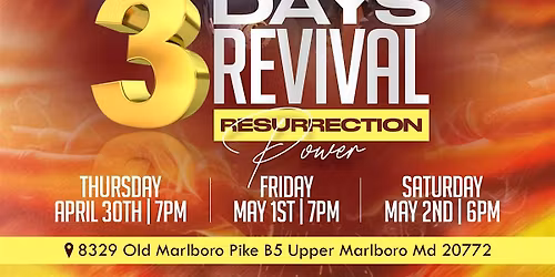 3 DAYS OF REVIVAL RESURRECTION POWER