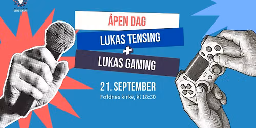 \u00c5PEN DAG \u2013 LUKAS TENSING & LUKAS GAMING