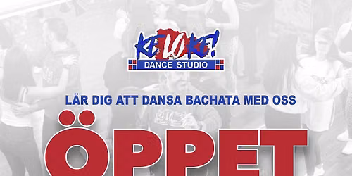 \u00d6ppet Hus \u2013 Prova Bachata & Salsa Gratis | Keloke Dance Studio