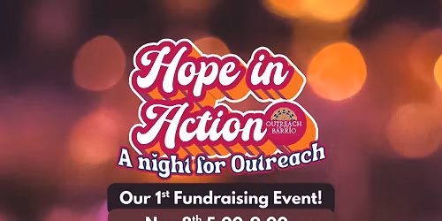 Hope In Action - A Night for Outreach