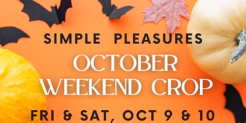 SP October 2-Day Crop Weekend