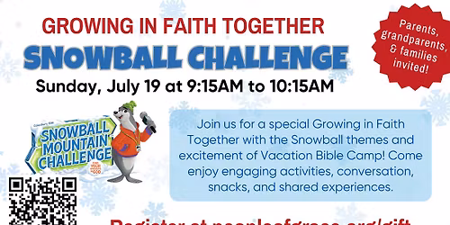 Growing in Faith Together: Snowball Challenge