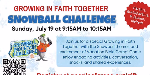 Growing in Faith Together: Snowball Challenge