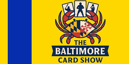 The Baltimore Card Show