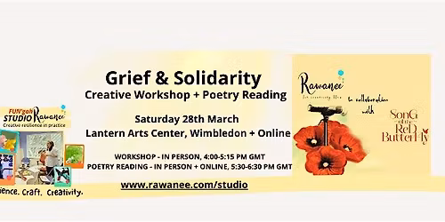 Grief and Solidarity - Creative Workshop & Open Mic Poetry