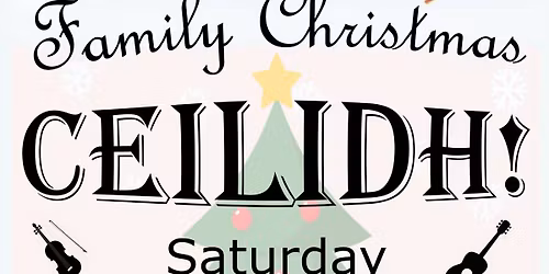 Family Christmas Ceilidh