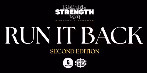 Mental Strength Lab: Run It Back