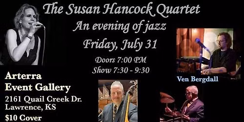 7\/31 Final Friday at Arterra Susan Hancock Jazz Quartet