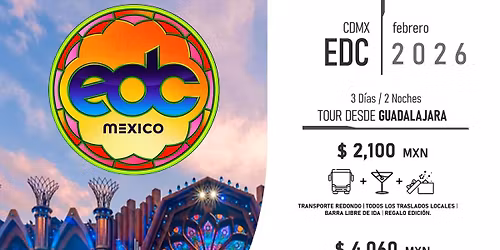 TOUR EDC CDMX 2026