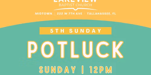 5th Sunday POTLUCK! \ud83e\udd58