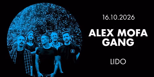 ALEX MOFA GANG \u00b7 Berlin