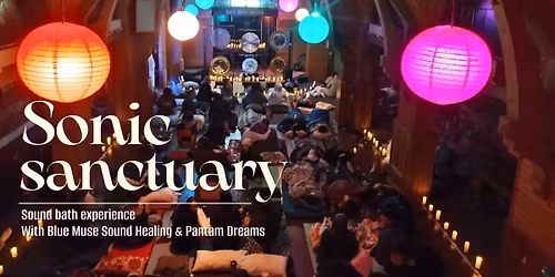 Sonic Sanctuary Sound Bath at the Berkeley Chapel of the flowers