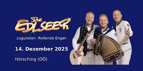 Edlseer Weihnacht zugunsten -Rollende Engel- in H\u00f6rsching