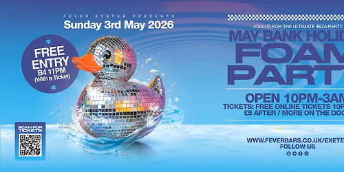 Bank Holiday Sunday IBIZA FOAM PARTY