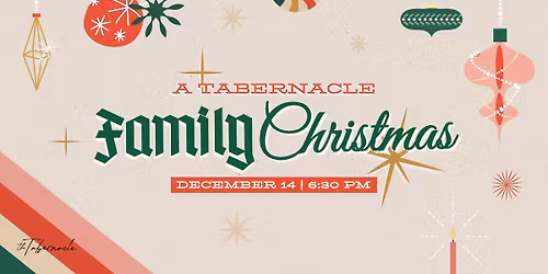 A Tabernacle Family Christmas