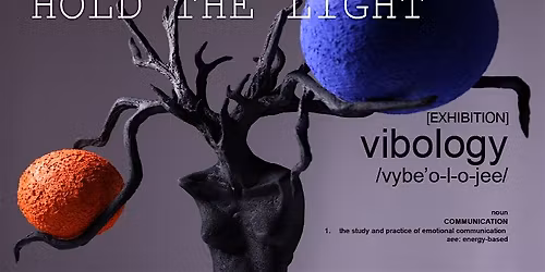 HOLD THE LIGHT - Theatre inspired by the art of the Lavant region