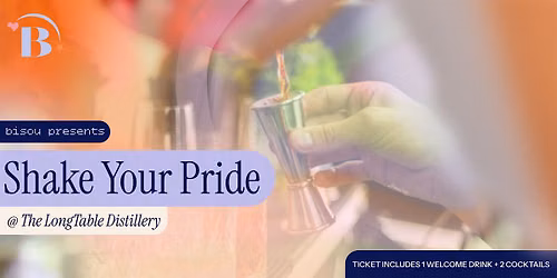 Bisou Presents: Shake Your Pride