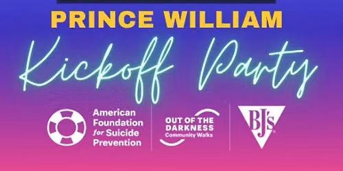 AFSP-NCAC Prince William Out of the Darkness Walk Kickoff Party