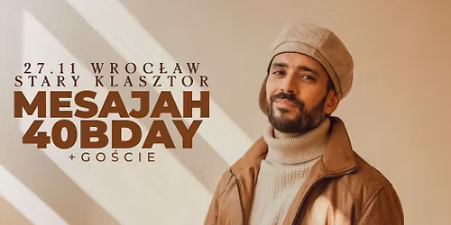 MESAJAH - 40 urodziny! Jubileuszowy koncert we Wroc\u0142awiu!