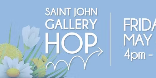 SAINT JOHN GALLERY HOP
