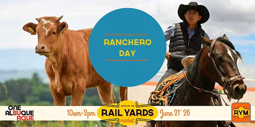 Ranchero Day at the Rail Yards Market