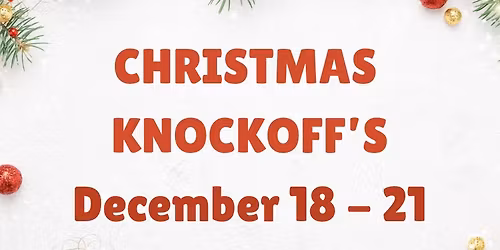 \ud83c\udf84Christmas Knockoffs\ud83c\udf84